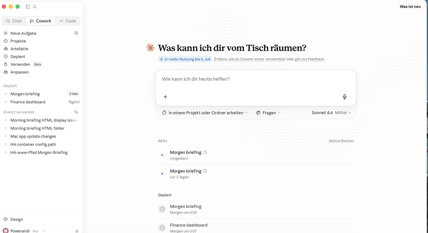 Claude Cowork — Morgen Briefing, Finance Dashboard, Projekte